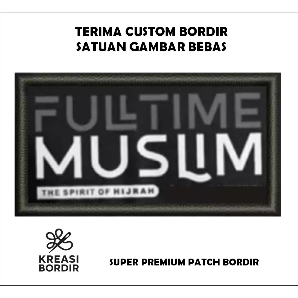 EMBLEM PATCH BORDIR LOGO BIKERS SUBUHAN FULL TIME MUSLIM - Kreasibordir.id