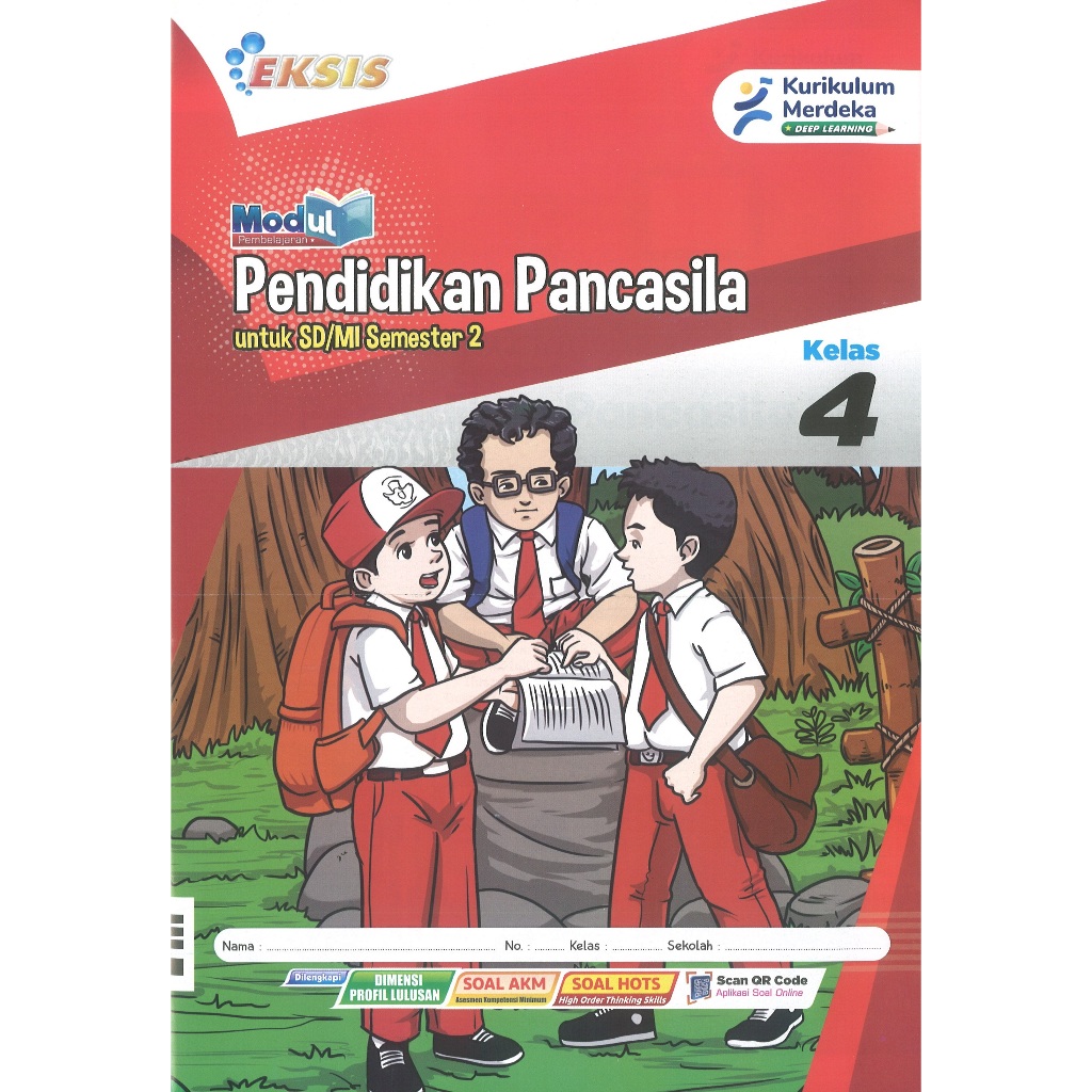 LKS Eksis Pendidikan Pancasila Kelas 4 SD/MI Semester 2 Kurikulum Merdeka Tahun Ajaran 2025/2026
