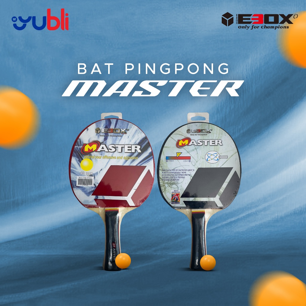 YuBli | BAT PINGPONG | BAT TENIS MEJA EBOX MASTER | ORIGINAL 100%