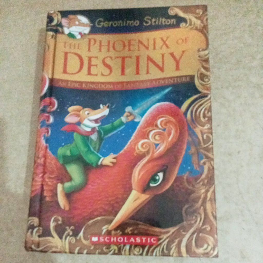 Buku Geronimo Stilton: THE PHOENIX OF DESTINY AN EPIC KINGDOM OF FANTASY ADVENTURE