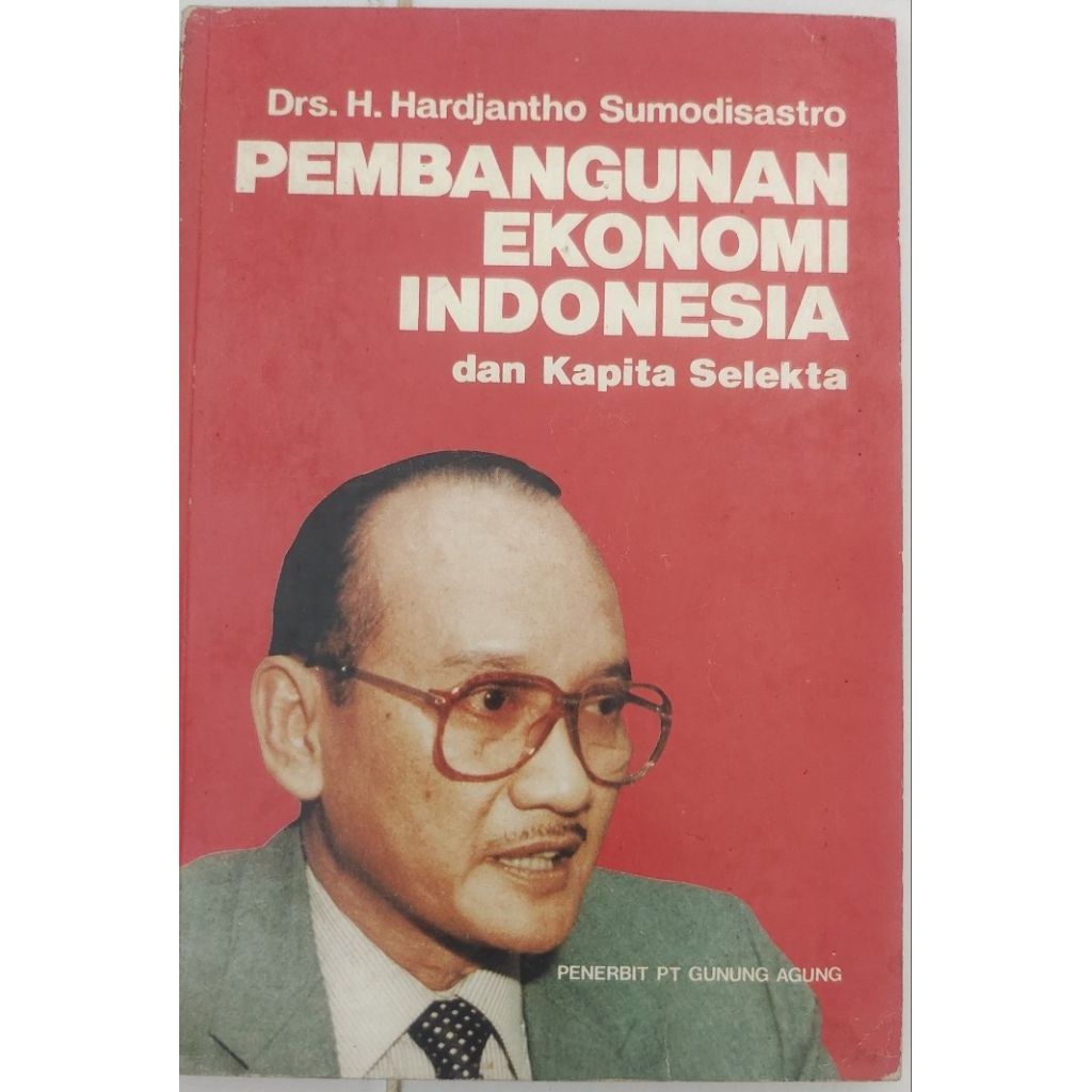 BUKU PEMBANGUNAN EKONOMI INDONESIA DAN KAPITAL SELEKTA BEKAS ORIGINAL