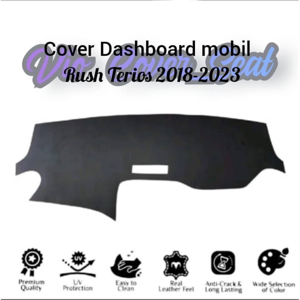 Cover Dashboard mobil Rush Terios ( 2018-2025 ) Kulit sintetis premium model terbaru / Alas taplak d