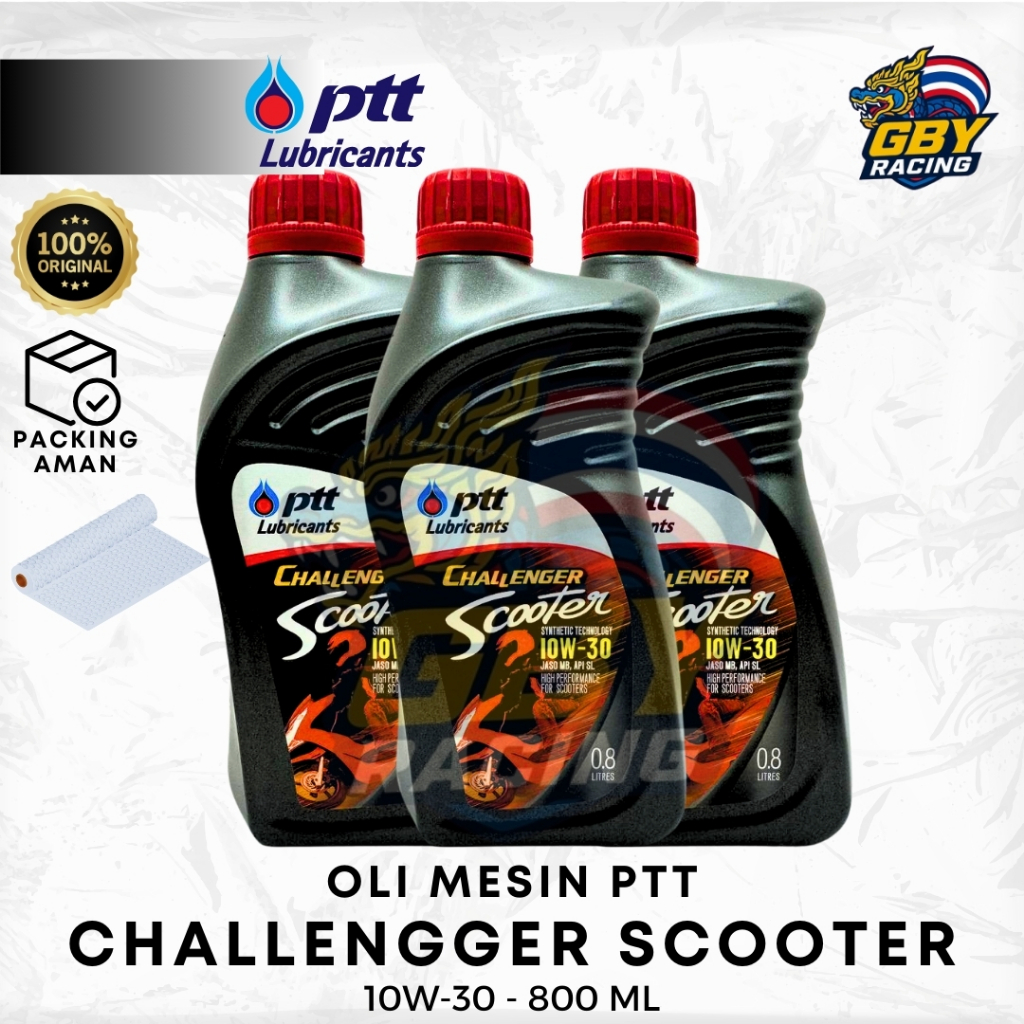 PTT Lubricants Challenger Scooter 10W-30 800ml - Oli Mesin Matic PTT Challenger Scooter 0,8 Liter