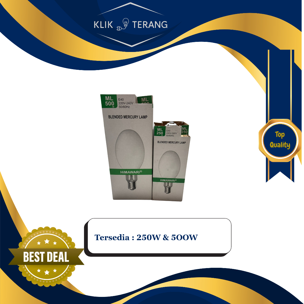 Lampu Merkuri Lampu Jalan ML 250 Watt 500 Watt Himawari