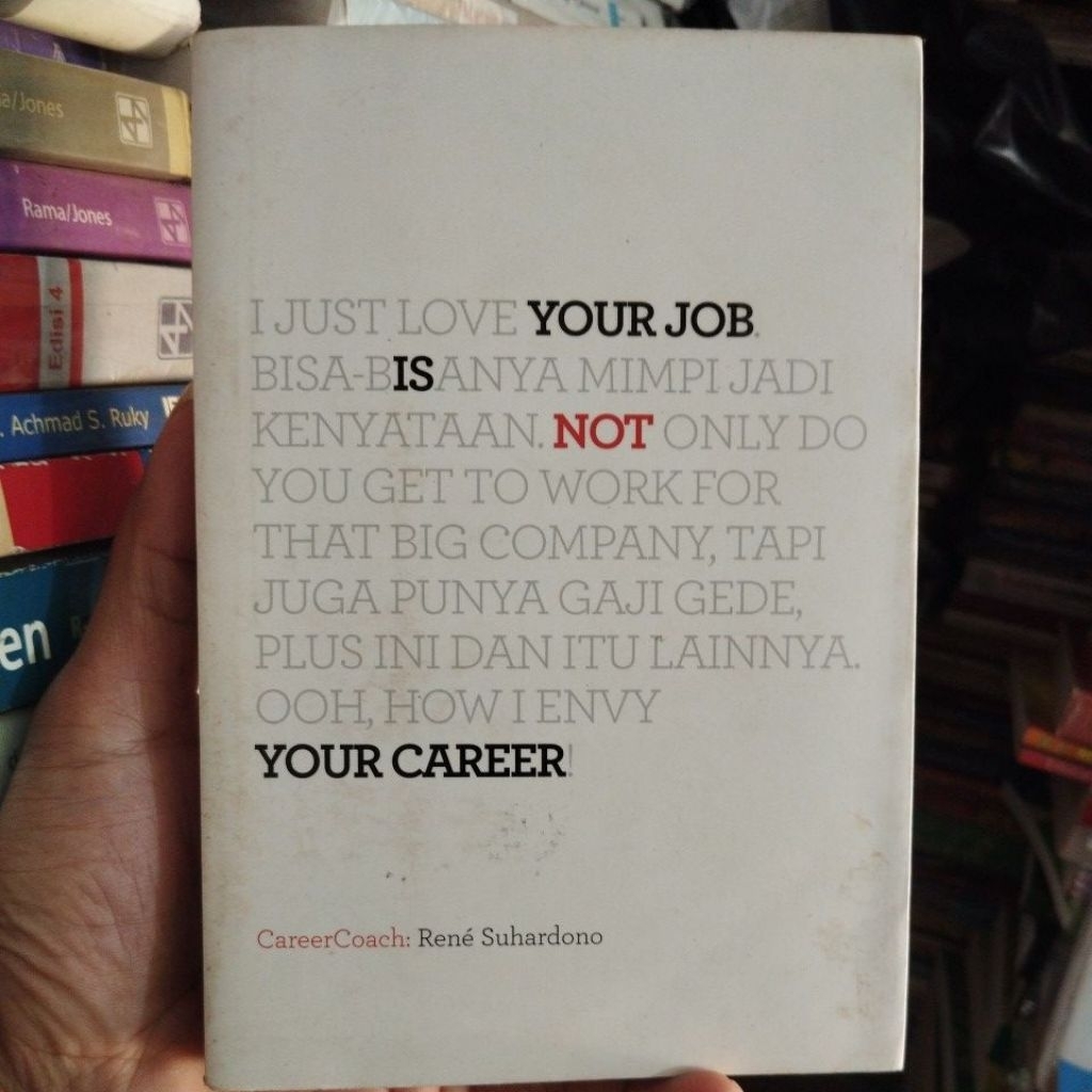 Your Job is Not Your Career (Original Preloved)