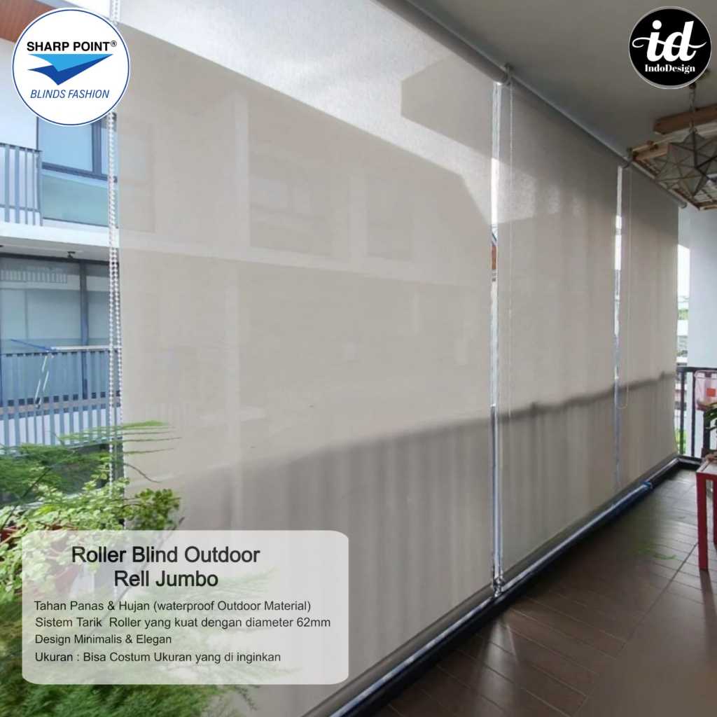 Roller Blind Outdoor Rell Jumbo Waterproof Anti Panas Hujan Tirai Balkon Teras Minimalis