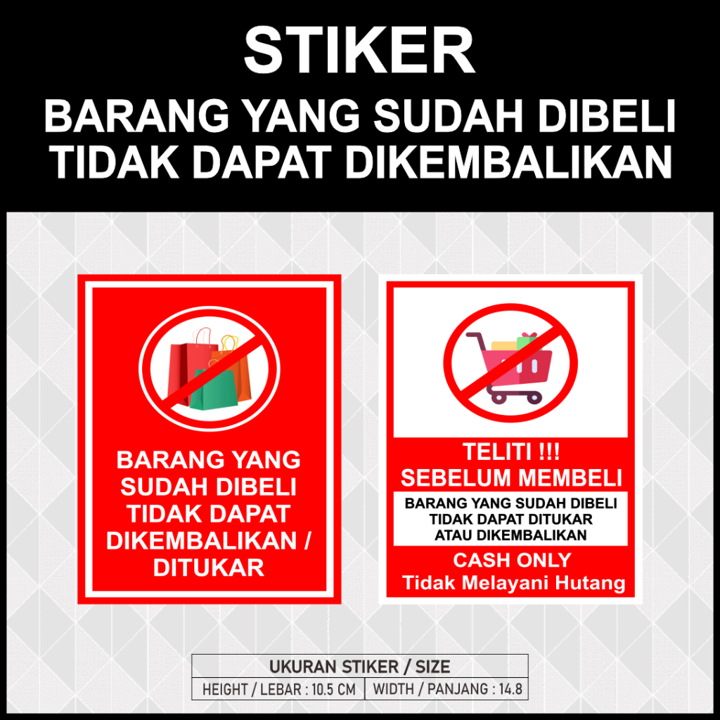 Stiker Barang Yang Sudah Dibeli Tidak Dapat DIkembalikan