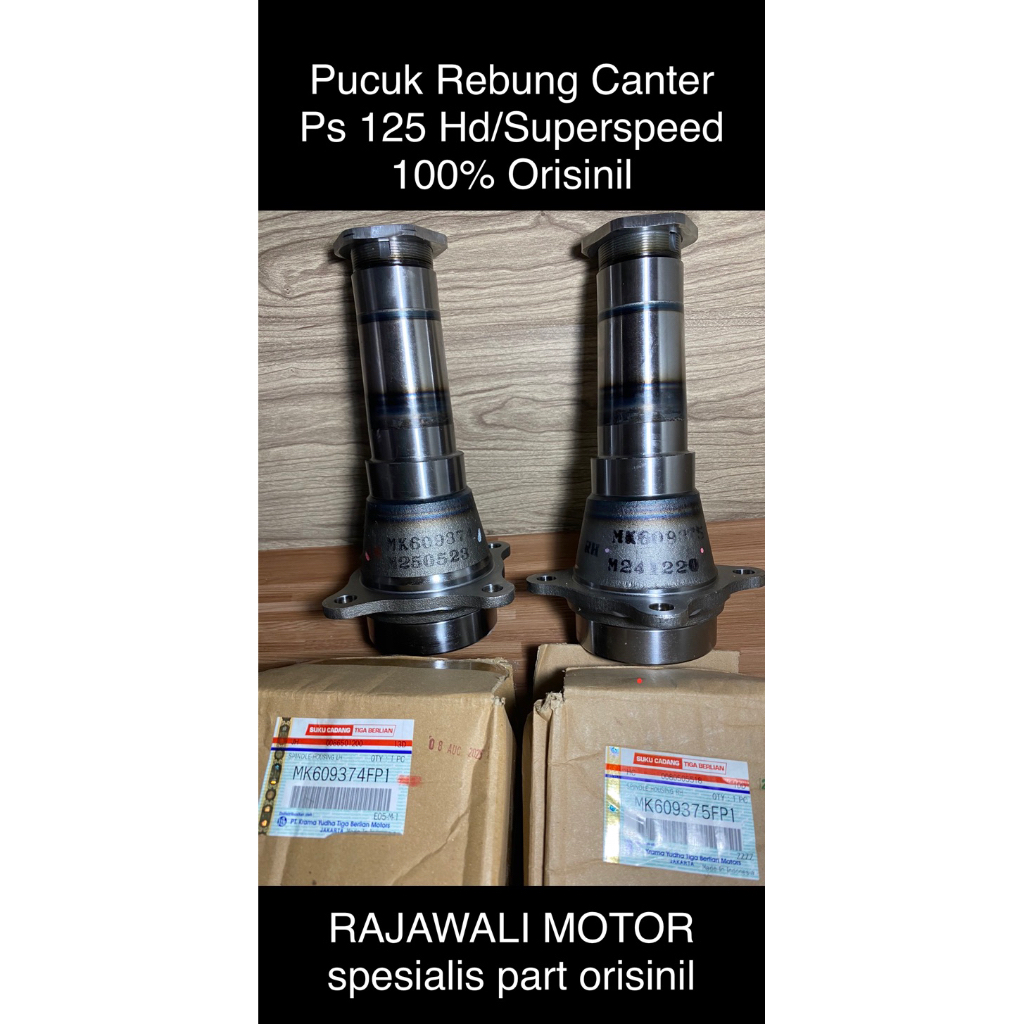 Pucuk Rebung Canter 125 Ps  Hd/Super speed 100% Orisinil MK 609374FPI/MK 609375FPI