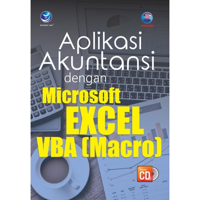 Aplikasi Akuntansi dengan Pemrograman MICROSOFT EXCEL VBA (Macro)