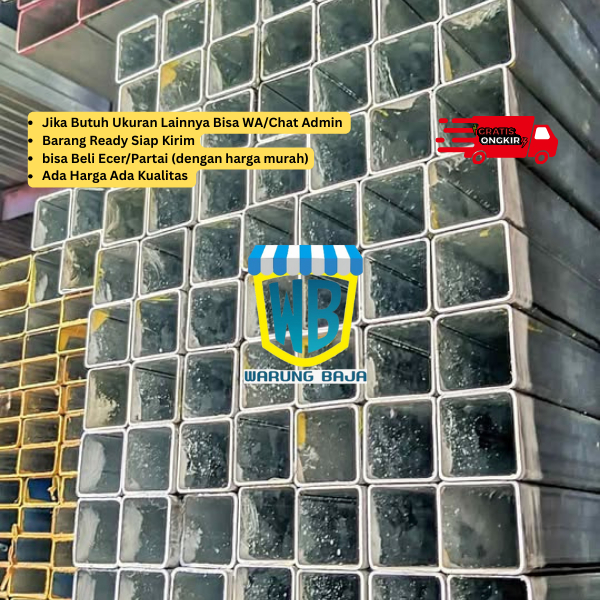 Hollow Galvanis 40 x 40 x panjang 6 meter - holo galvanis - besi murah - warung baja -  hollow galva
