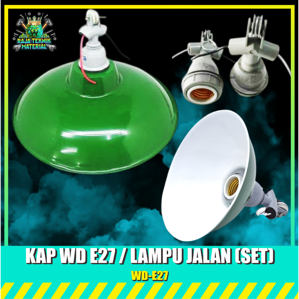 KAP BESAR LAMPU JALAN SATU SET FITTING GANTUNG WD E-27 / Kap Lampu Jalan Tudung WD Hijau Set E27 - K