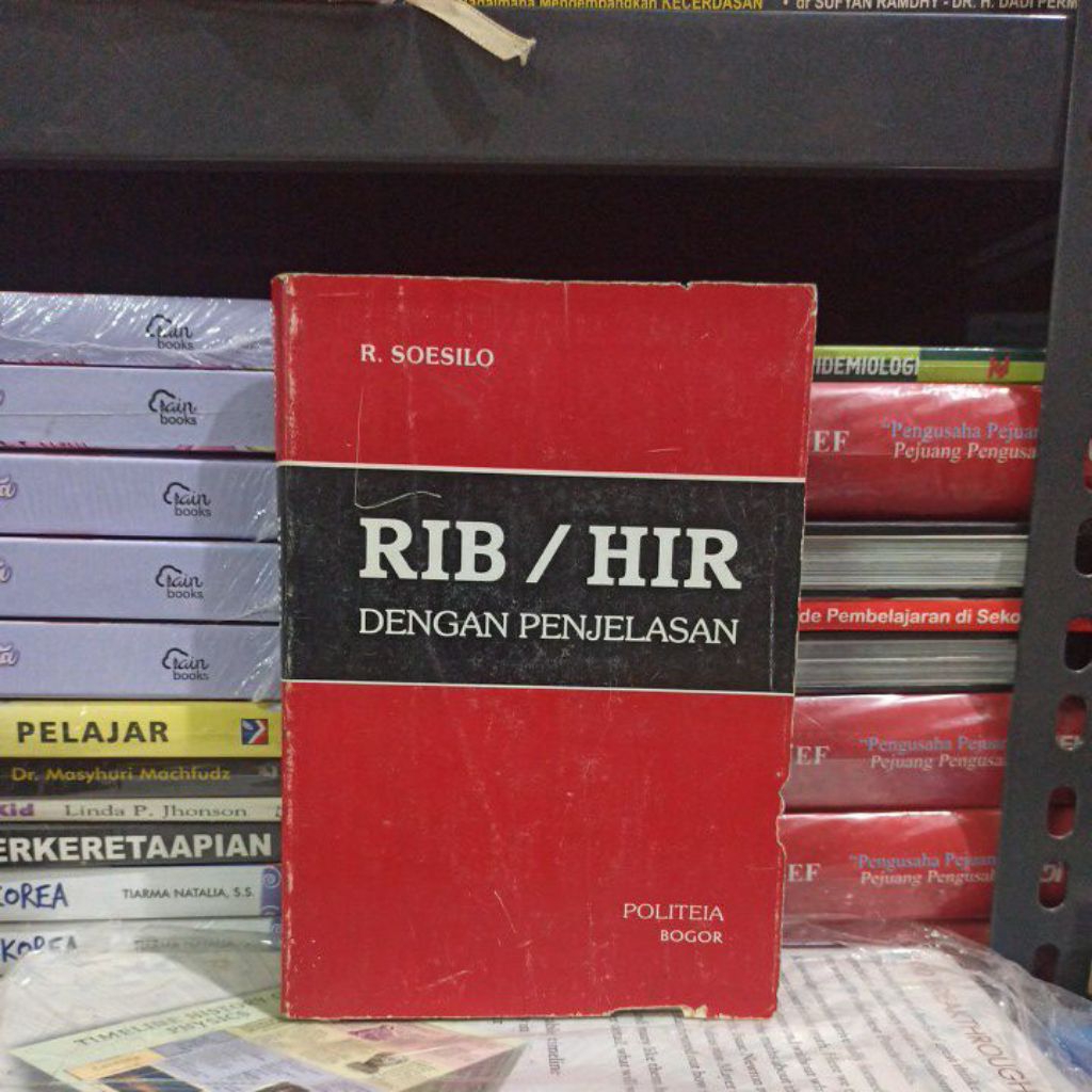 Buku Original RIB / HIR DENGAN PENJELASAN R. SOESILO Bekas