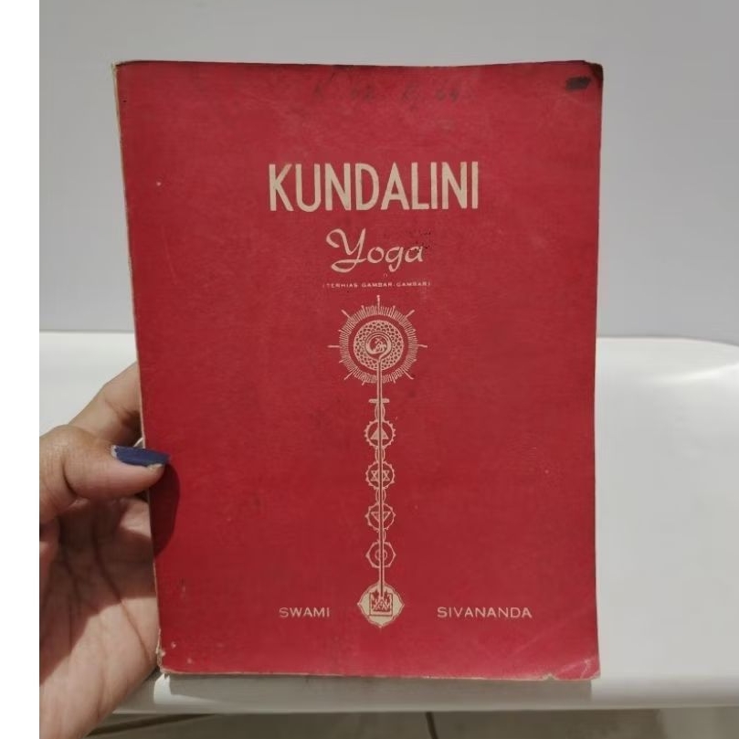 BUKU KUNDALINI YOGA - SWAMI SIVANANDA