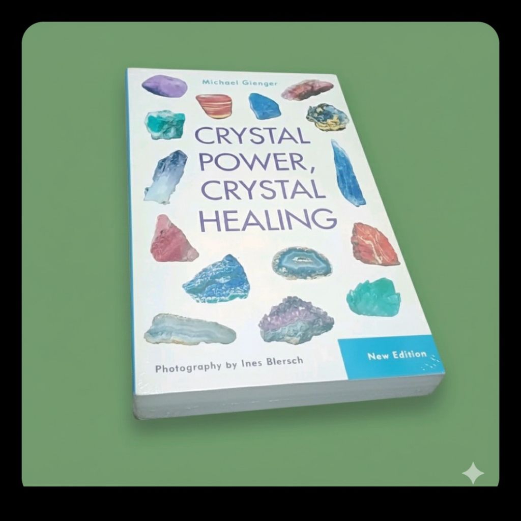 Crystal Power, Crystal Healing