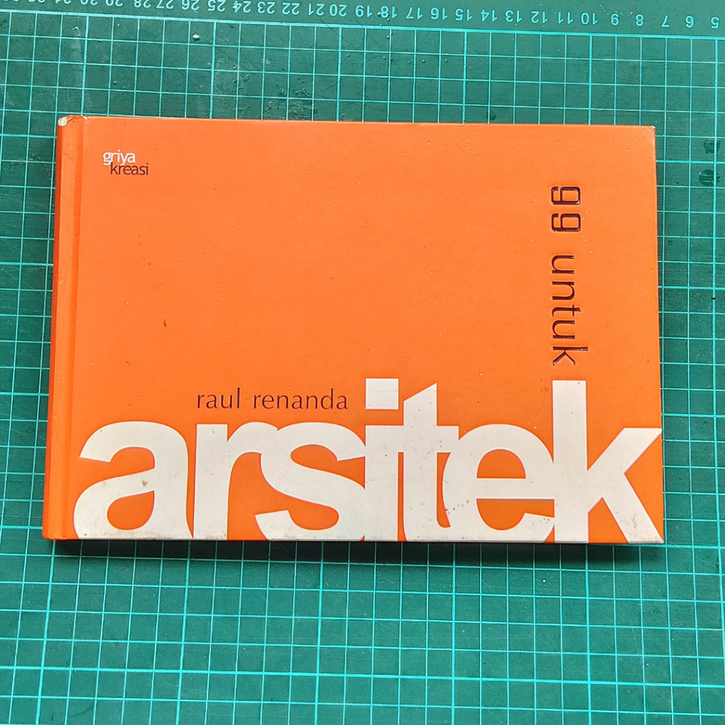 [PRELOVED] Buku Original 99 Untuk Arsitek  Raul Renanda