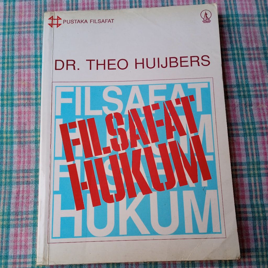 FILSAFAT HUKUM BY DR. THEO HUIJBERS