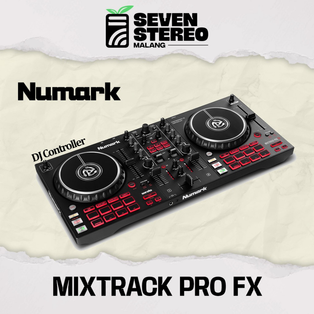 Numark Mixtrack Pro FX DJ Controller – 2 Deck USB untuk Serato DJ