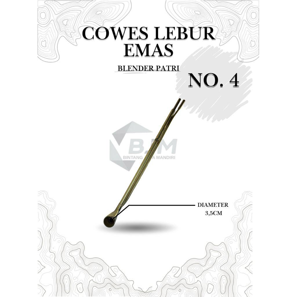 COWES LEBUR EMAS NO. 4 (UNTUK PELEBURAN EMAS)