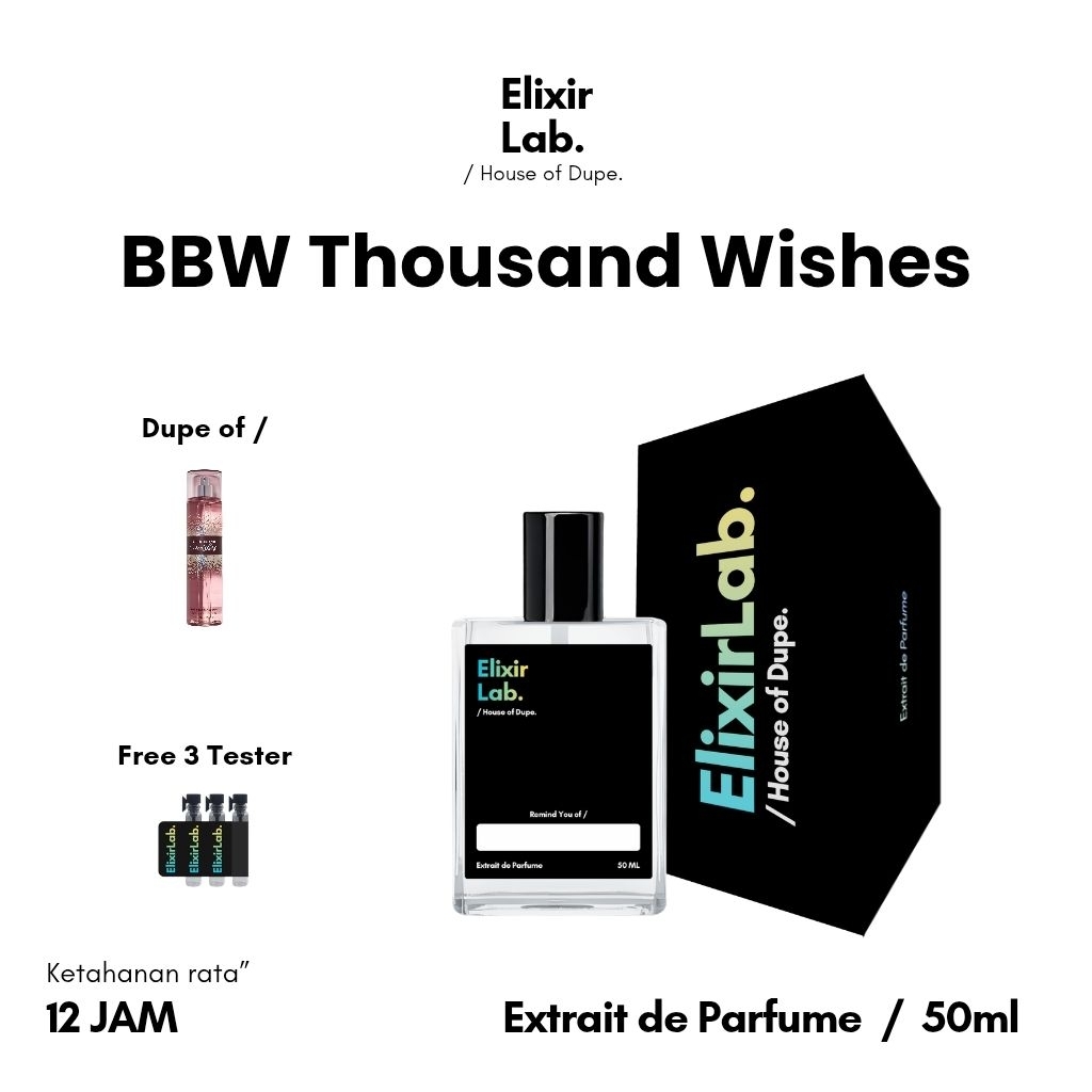 Parfum BBW Thousand Wishes Dupe by ElixirLab - EDP Extrait de Parfume 50ml Wanita
