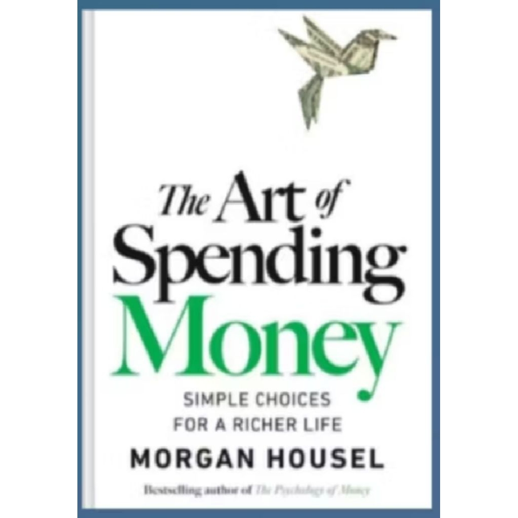 The Art of Spending Money