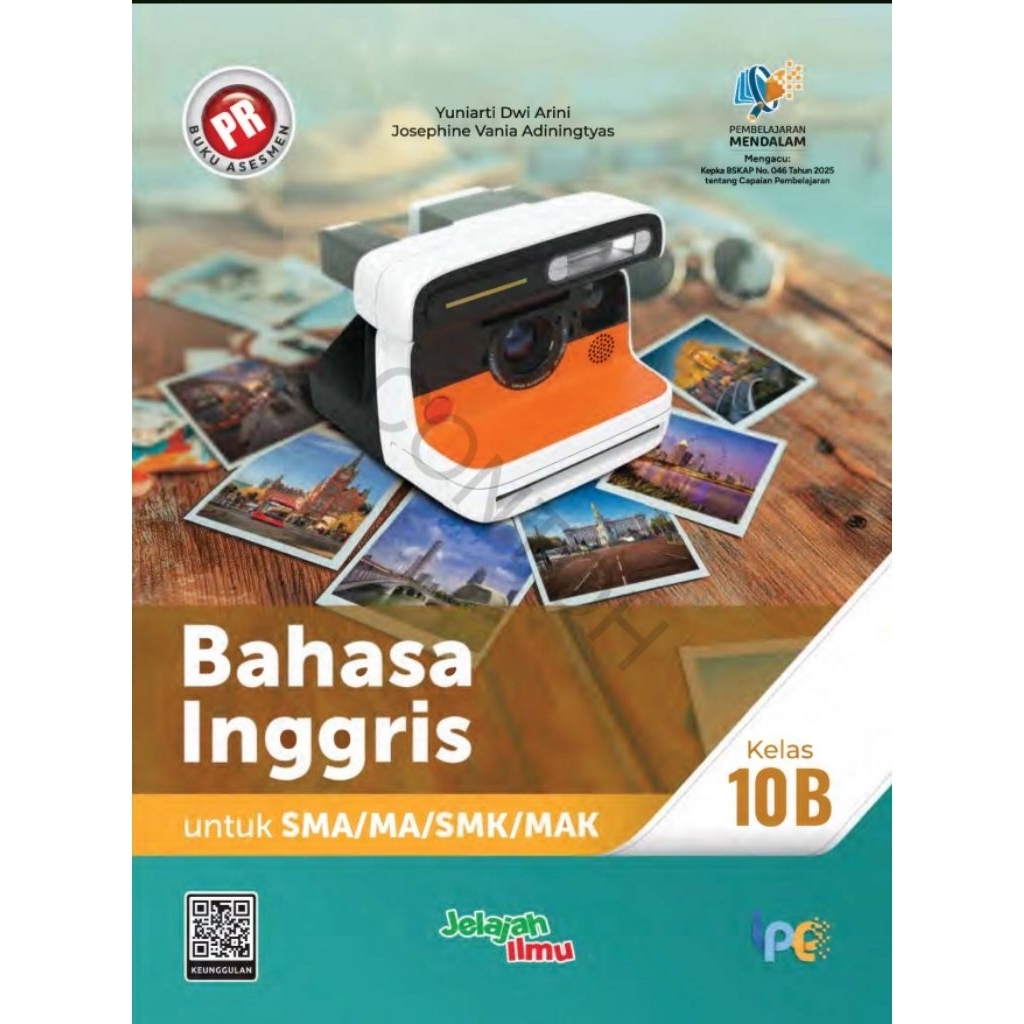 Buku lks pr interaktif Asesmen bahasa inggris kelas 10 semester 2 DEEP Learning intan pariwara
