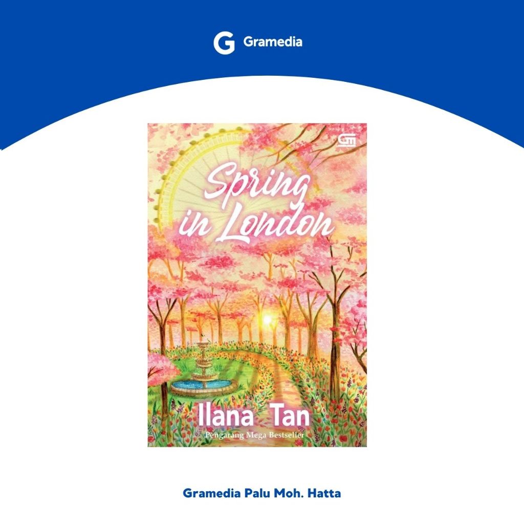 GRAMEDIA PALU-SPRING IN LONDON