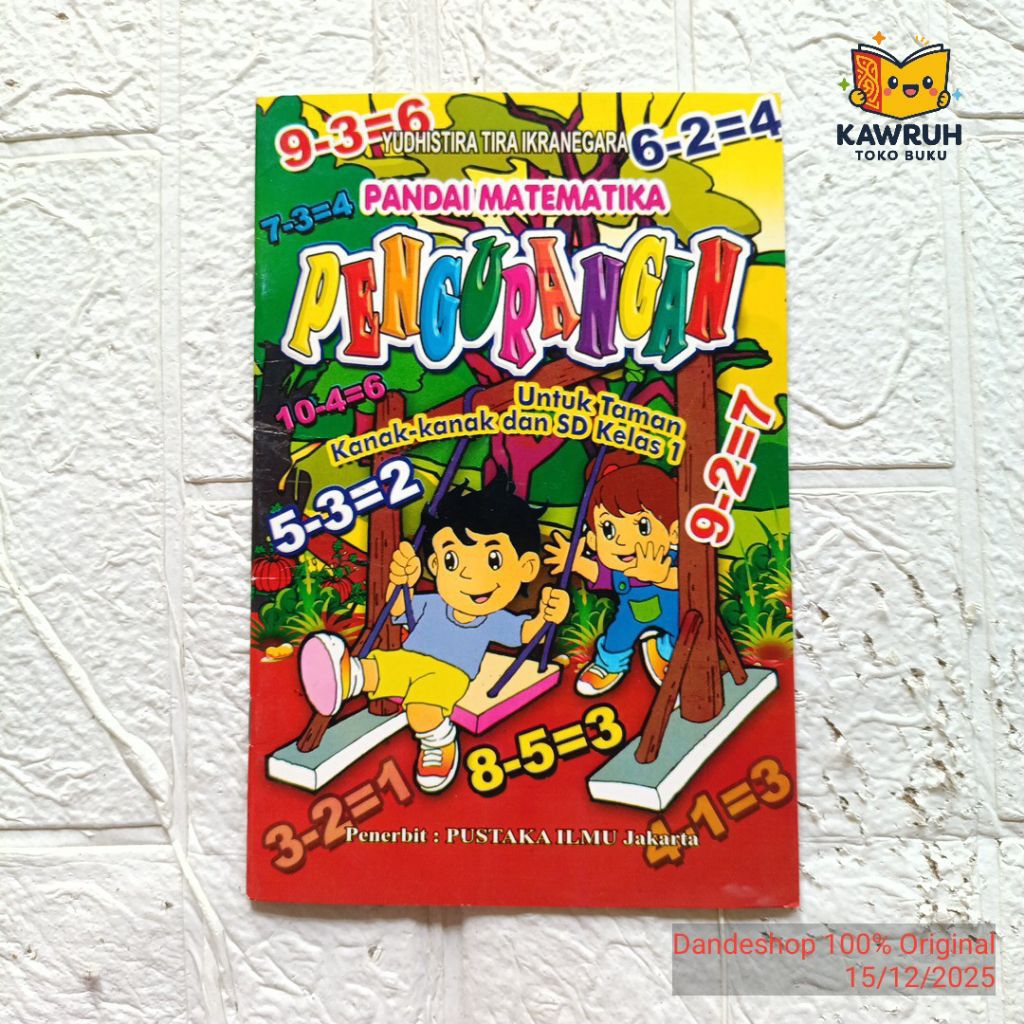Pandai Matematika Pengurangan untuk TK & SD Kelas 1 - Buku Aktivitas Anak