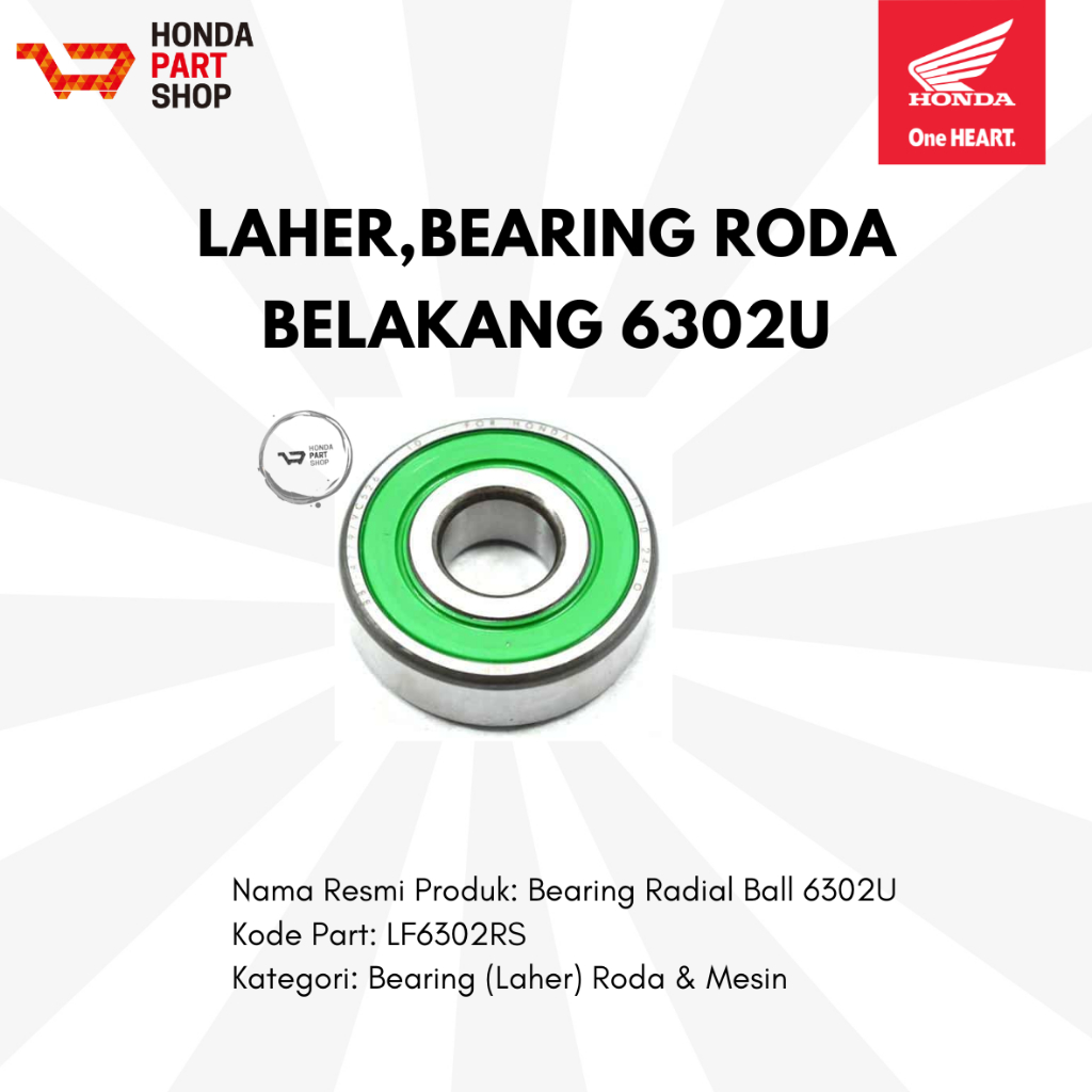 LF6302RS Laher,Bearing Roda Belakang 6302U Honda
