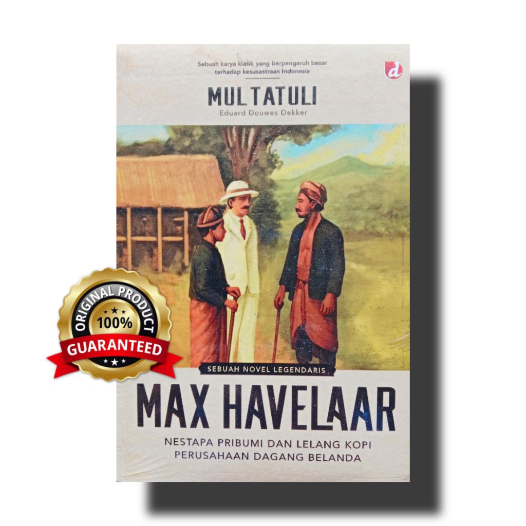 Max Havelaar Multatuli / Max Havelaar - Multatuli