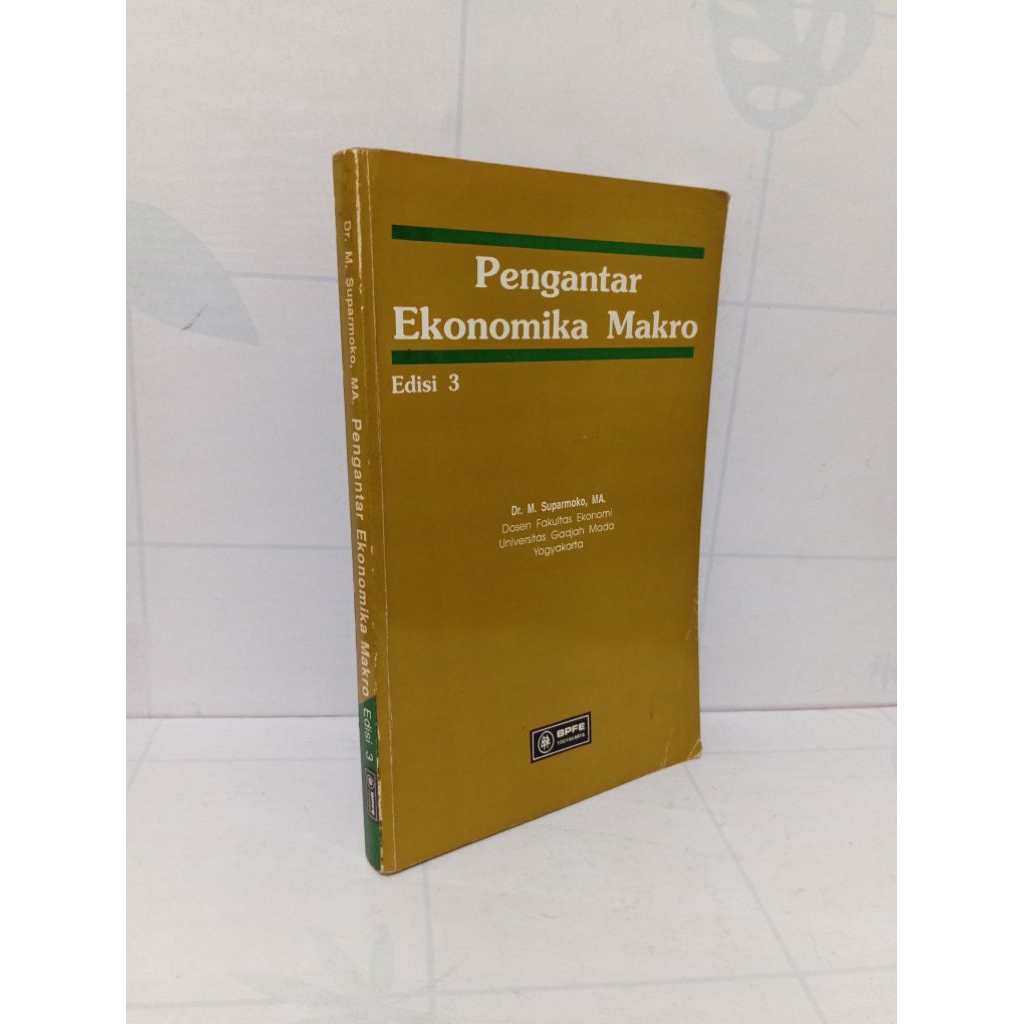 Pengantar Ekonomika Makro Edisi Ke 3 By Suparmoko