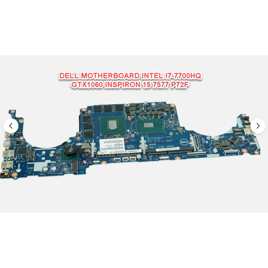 motherboard dell inspiron 15 7577 P72F intel core  I7-7700HQ nvidia GTX1060 ok