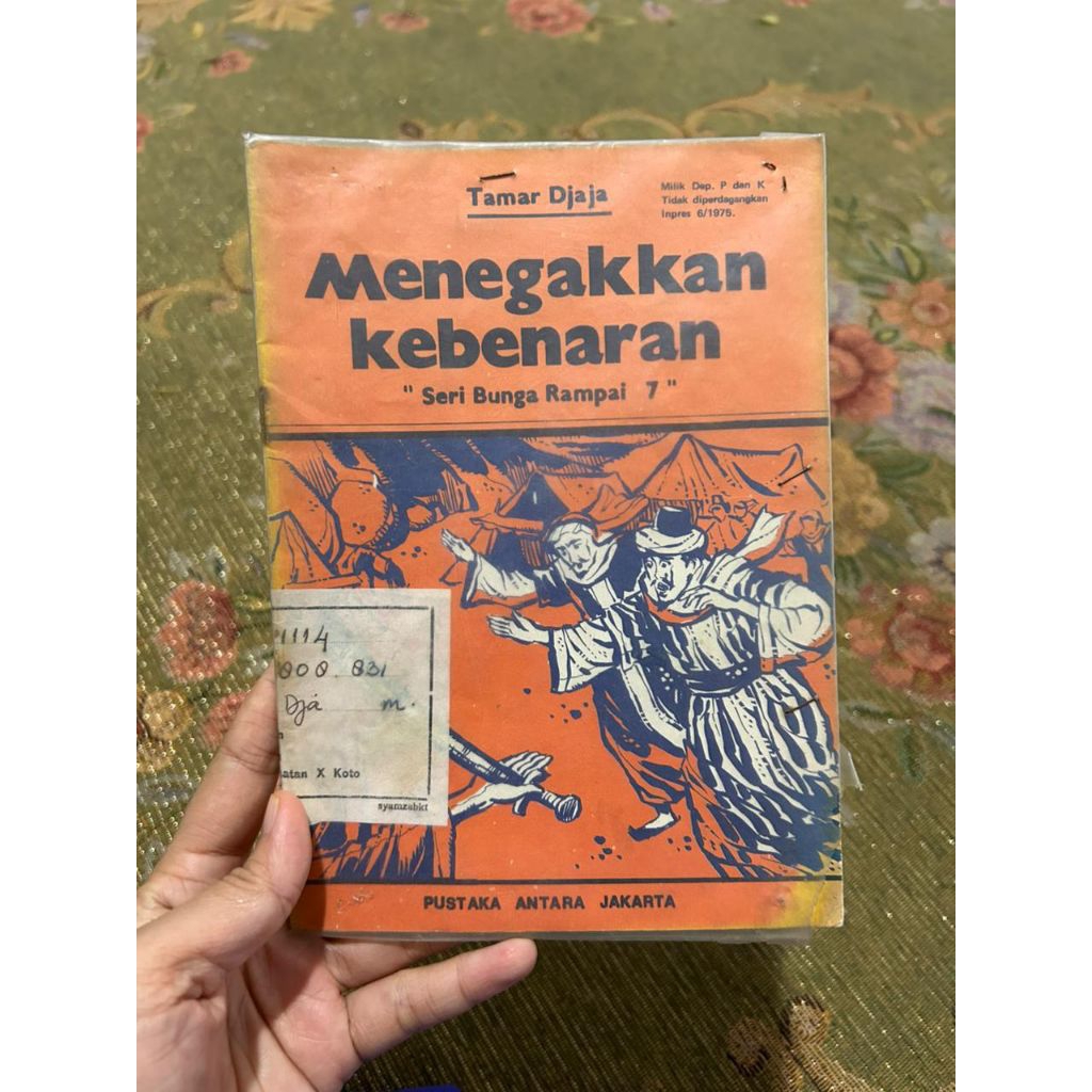 Buku " Menegakkan Kebenaran" oleh Tamar Djaja tahun 1982