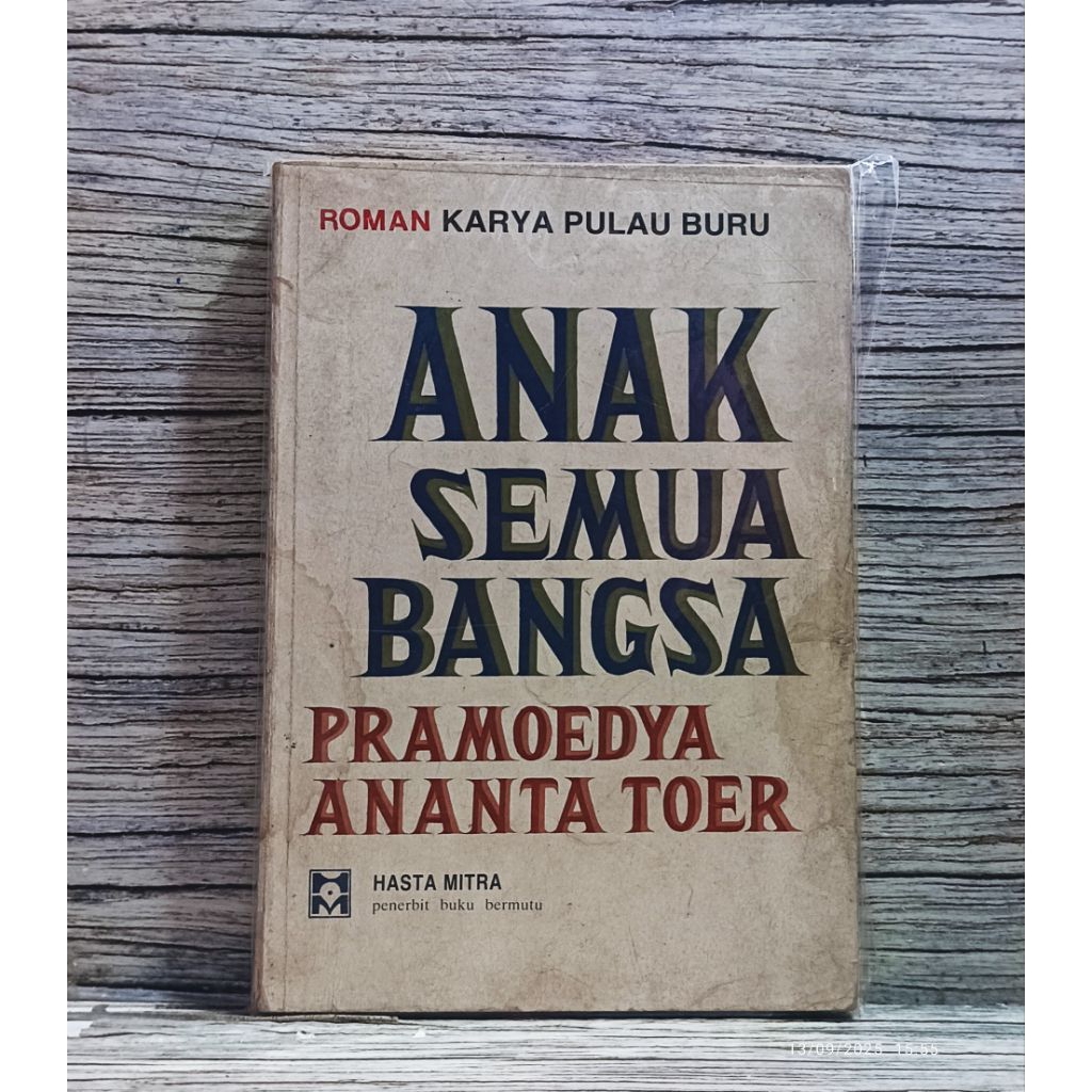 Pramoedya Ananta Toer - Anak Semua Bangsa