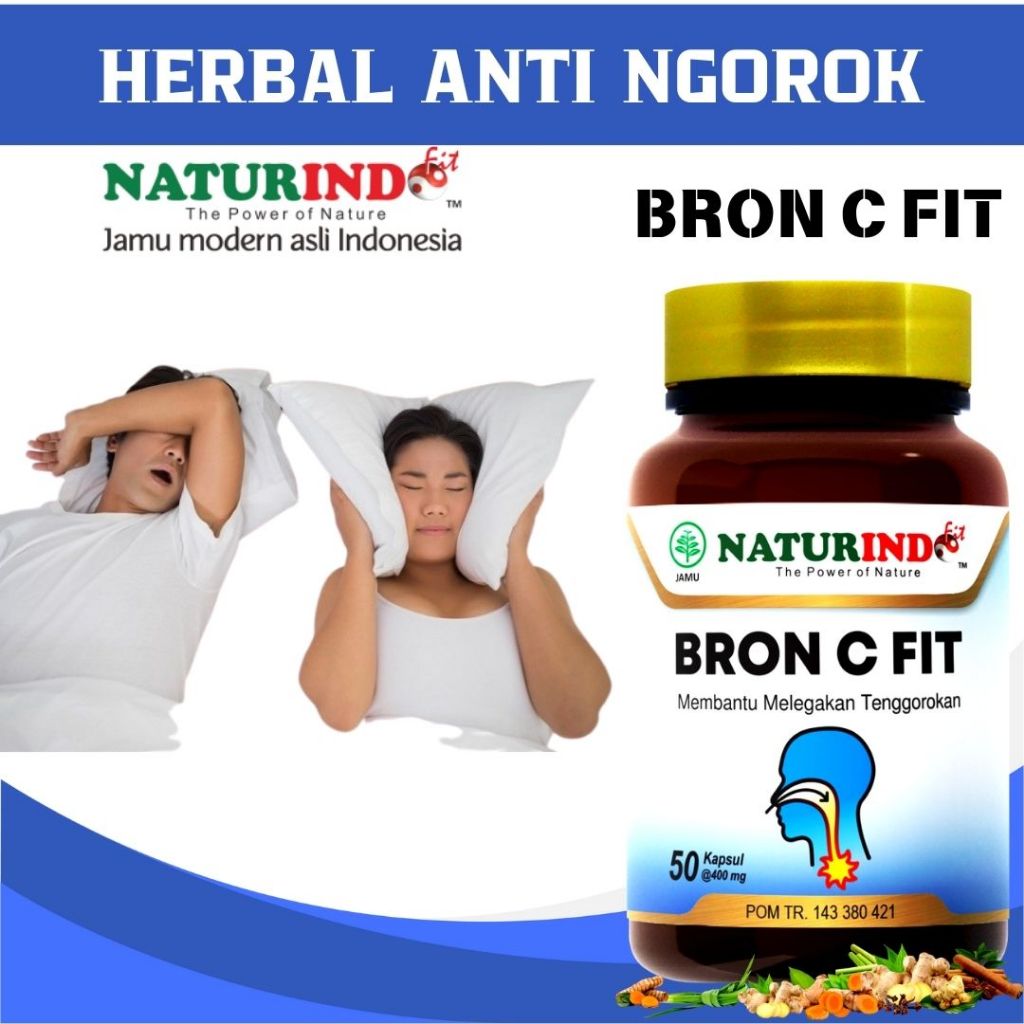 OBAT NGOROK MENDENGKUR SAAT TIDUR BRON C FIT NATURINDO