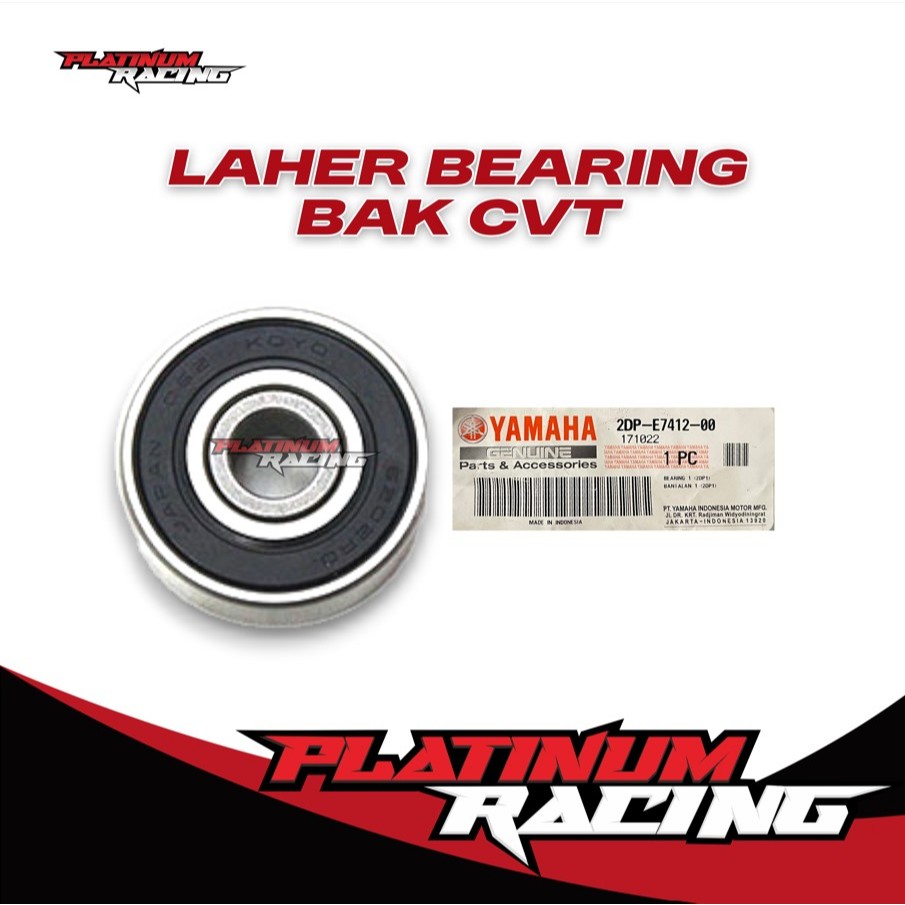 Bering Laher CVT Nmax 2DP-E7412-00 Bearing Laher Bak CVT Nmax Asli Yamaha BY PLATINUM RACING