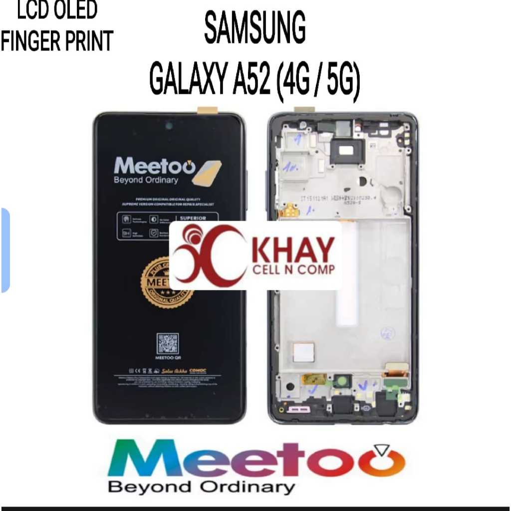 LCD TOUCHSCREEN SAMSUNG GALAXY A52 (4G/5G)+ FRAME OLED FINGER ORIGINAL MEETOO FULL SET