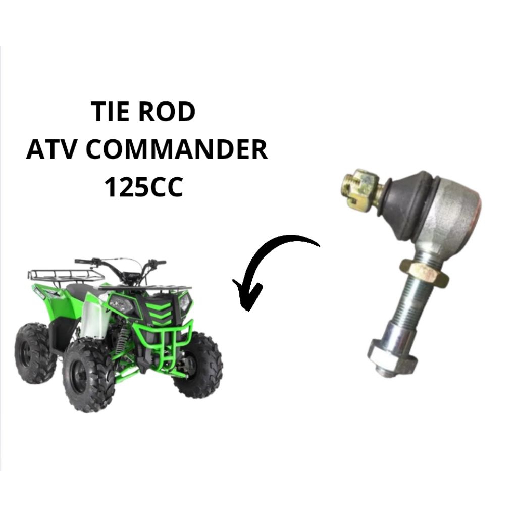 TIE ROD UNTUK ATV COMMANDER 125 CC