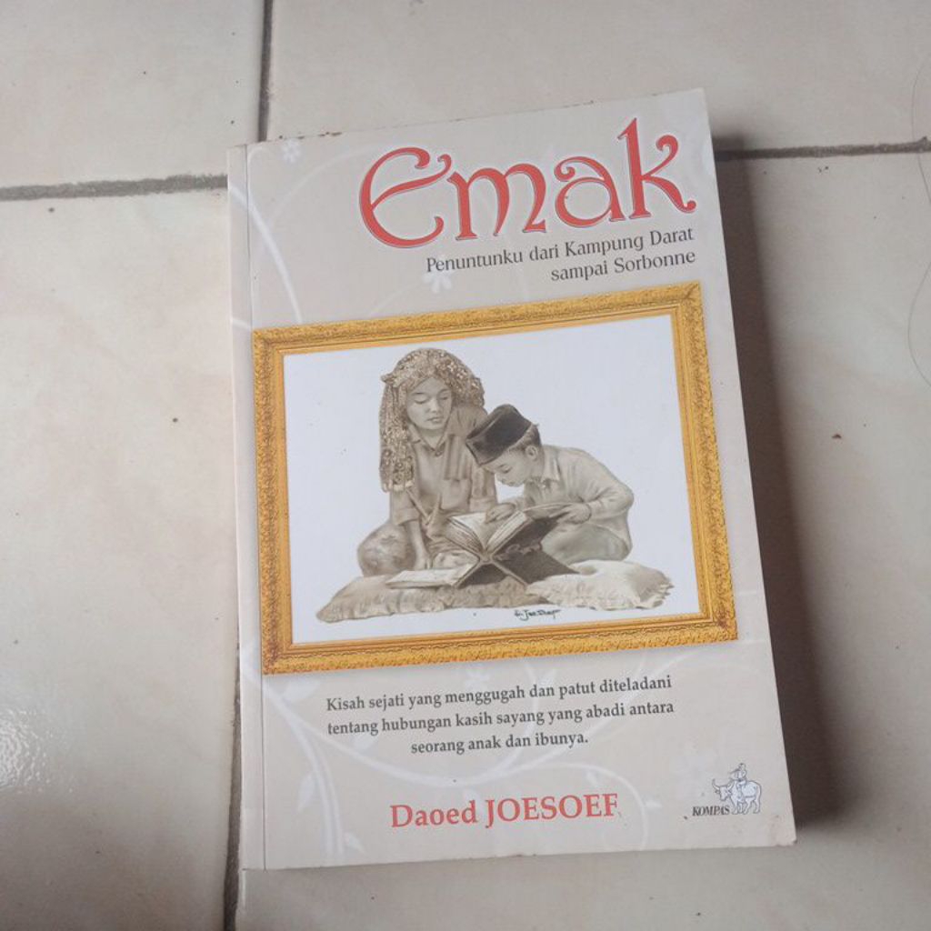 buku emak penuntunku dari kampung darat sampai sorbonne - Daoed Joesoef