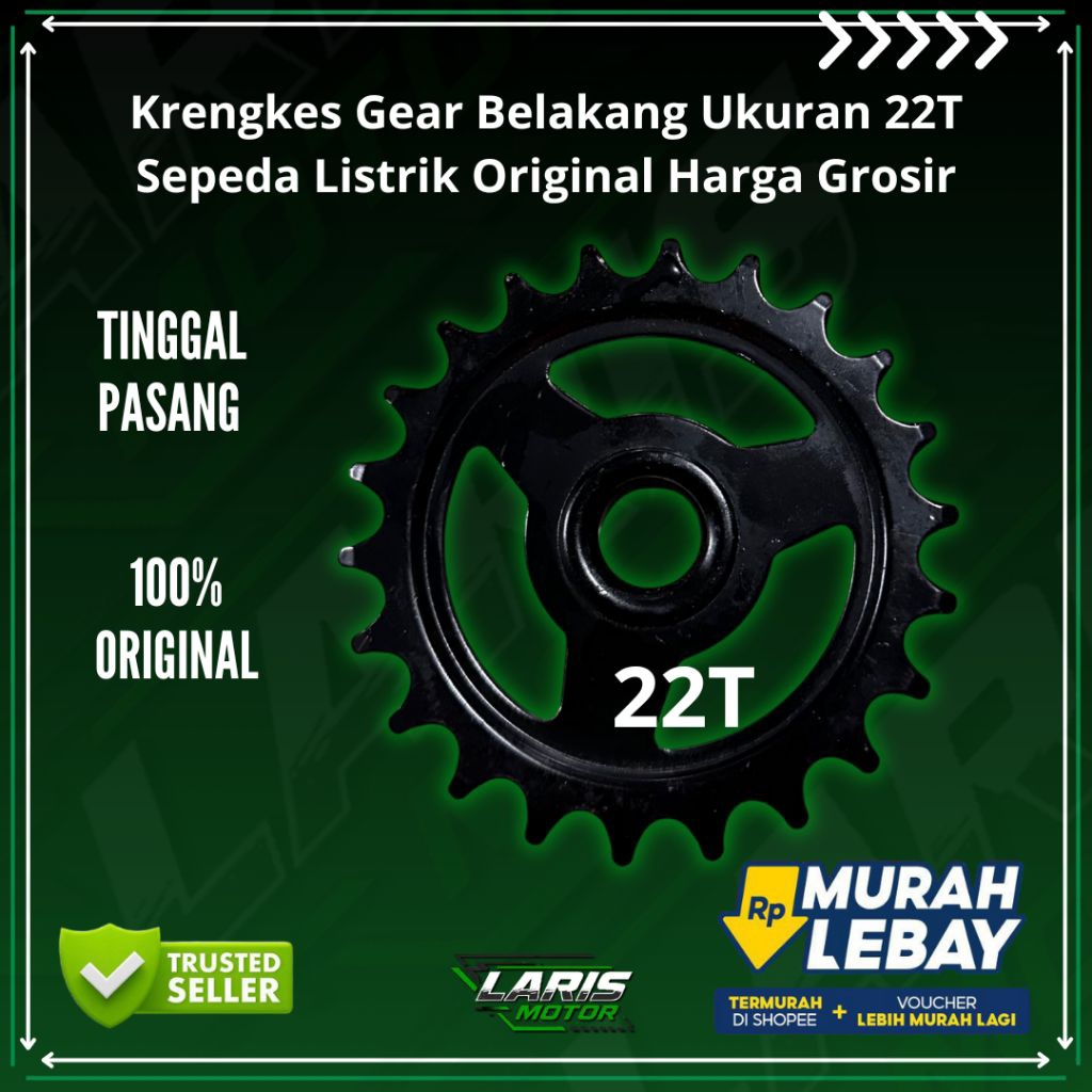 Krengkes Gear Belakang 22T Sepeda Listrik Original | Sprocket Motor Listrik 22T | Ready Pasang Harga