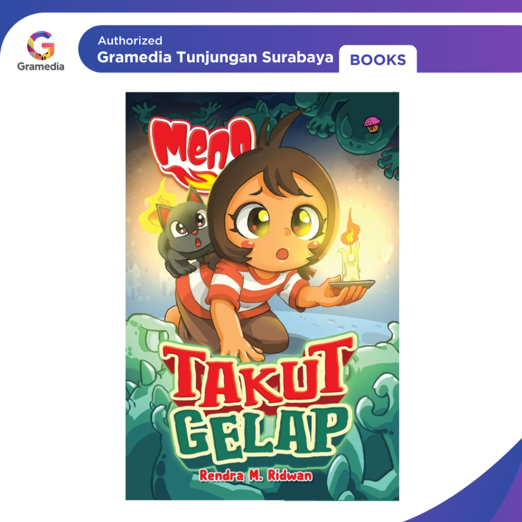 Gramedia Tunjungan : Komik Meng Takut Gelap