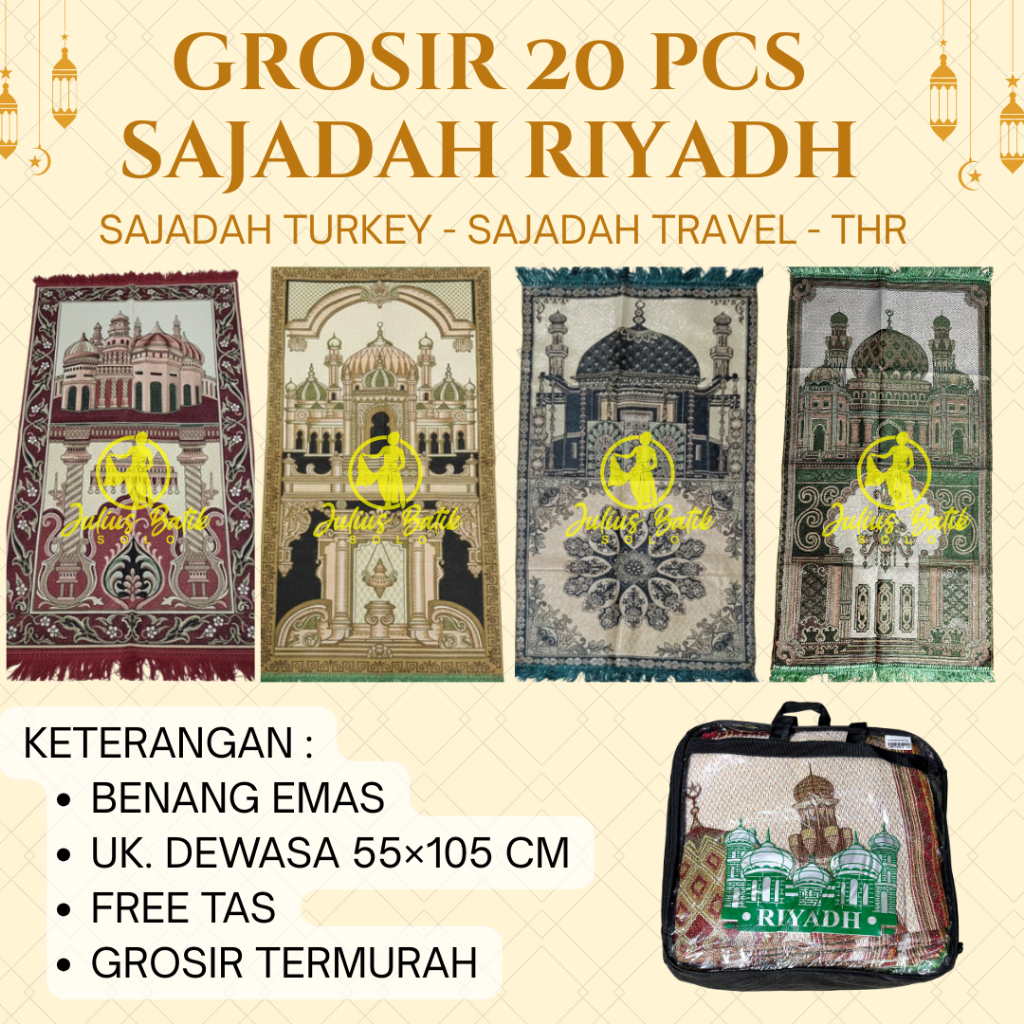 GROSIR 20 PCS SAJADAH RIYADH BENANG EMAS – SAJADAH TURKEY - OLEH-OLEH HAJI UMROH - PAKET THR