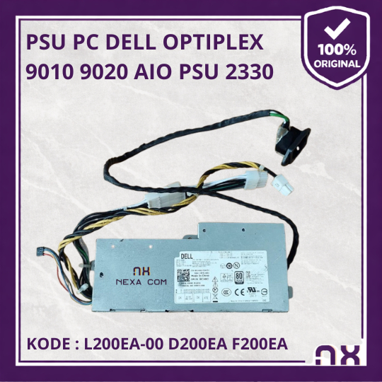 Power Supply PSU PC DELL OPTIPLEX 9010 9020 AIO PSU 2330 D200EA-00 F200EU L200EA-00 F200EU-01 DPS-20