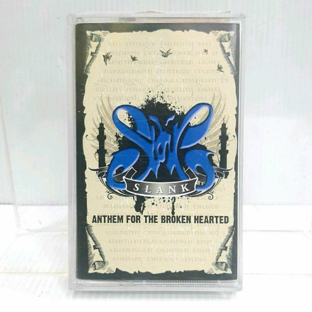 kaset pita slank anthem for the broken hearted