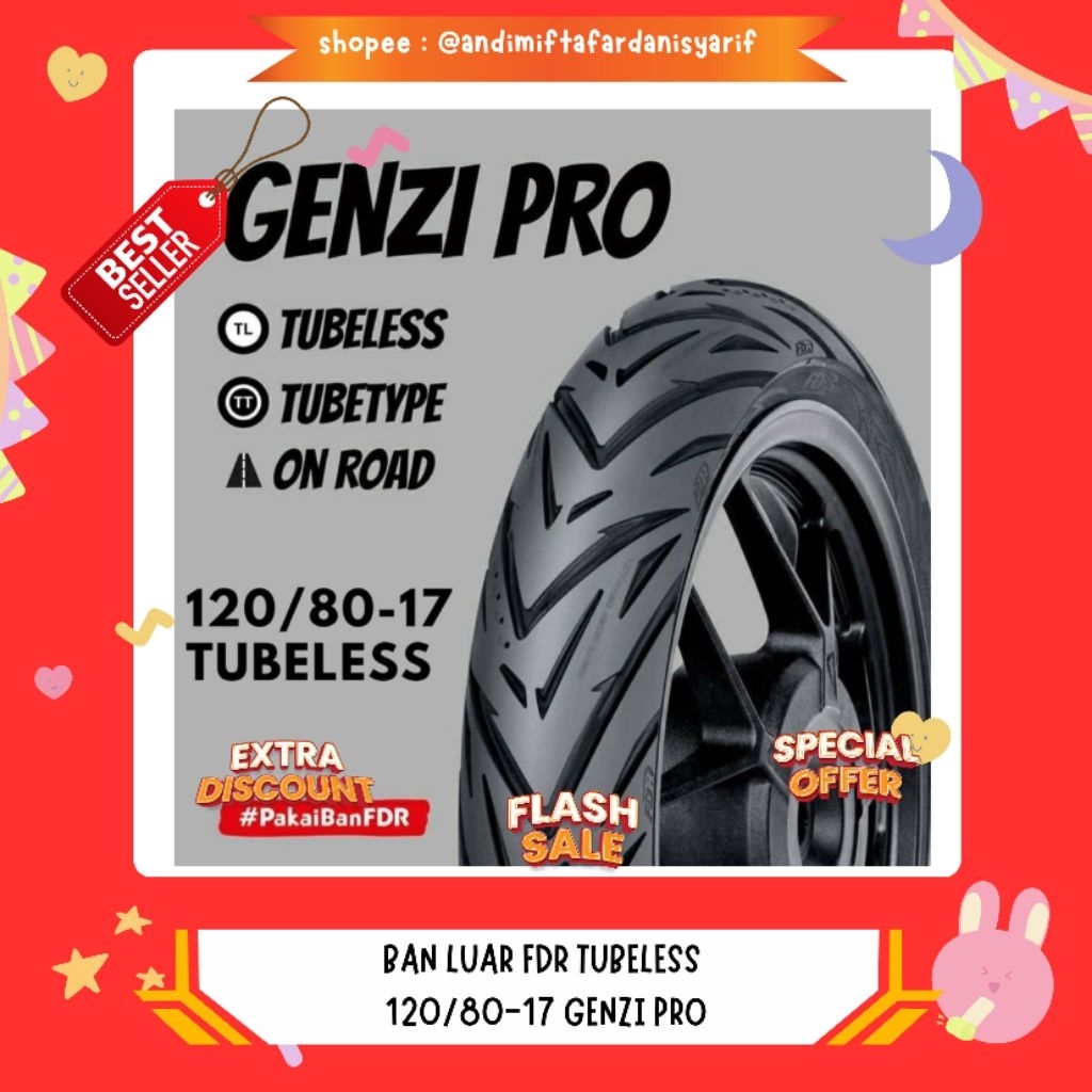 BAN TUBELESS FDR 120/80 17 GENZI PRO BAN BELAKANG