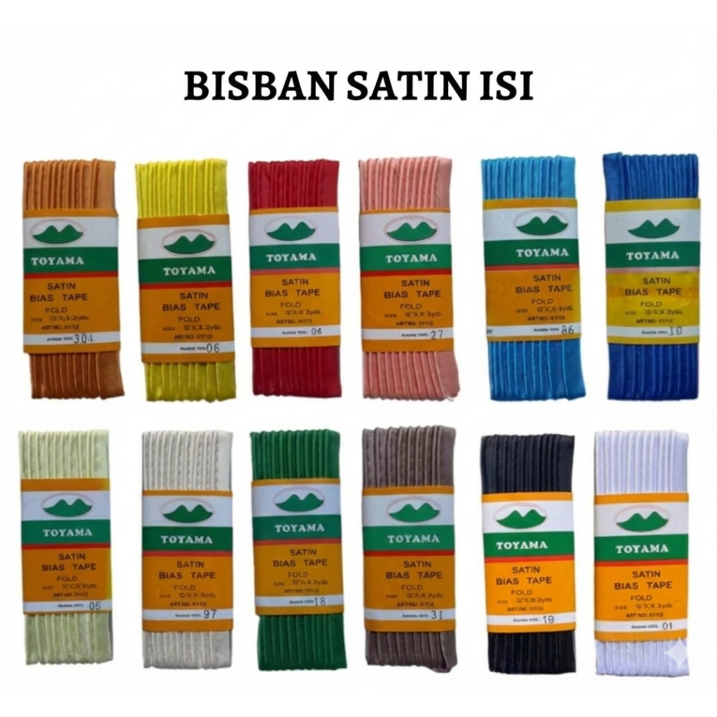 isban Satin Isi Toyama / Bisban Isi/Bisban Isi banyak warna