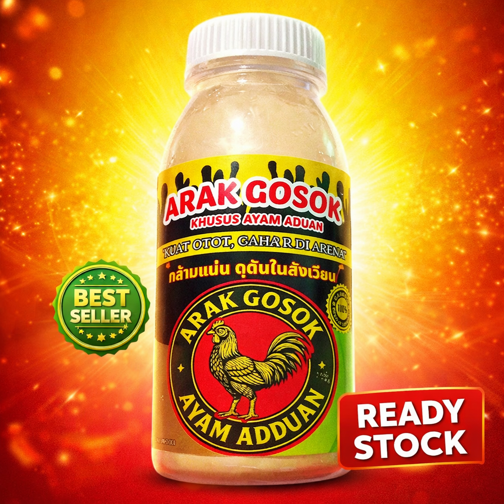 ARAK GOSOK JUARA AYAM ADUAN BANGKOK THAILAND