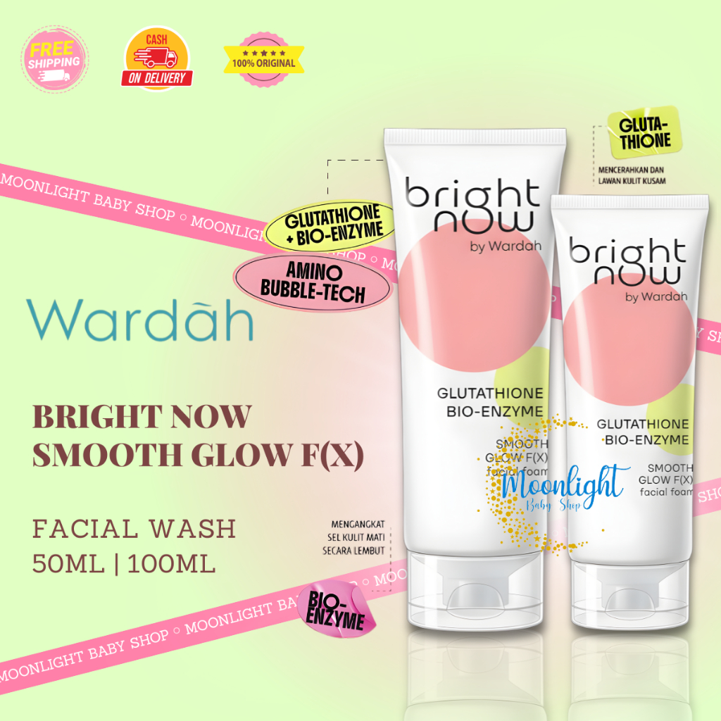 Wardah Perfect Bright Now lutathione Bio-Enzyme Smooth Glow F(X) Facial Foam - Sabun Cuci Muka Warda