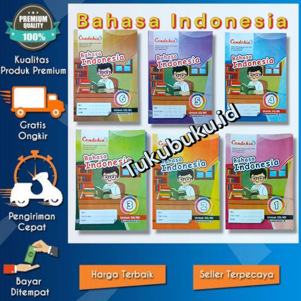 BUKU MODUL LKS CENDEKIA BAHASA INDONESIA KELAS 1 - 6 SEMESTER 2 PUSTAKA CENDEKIA