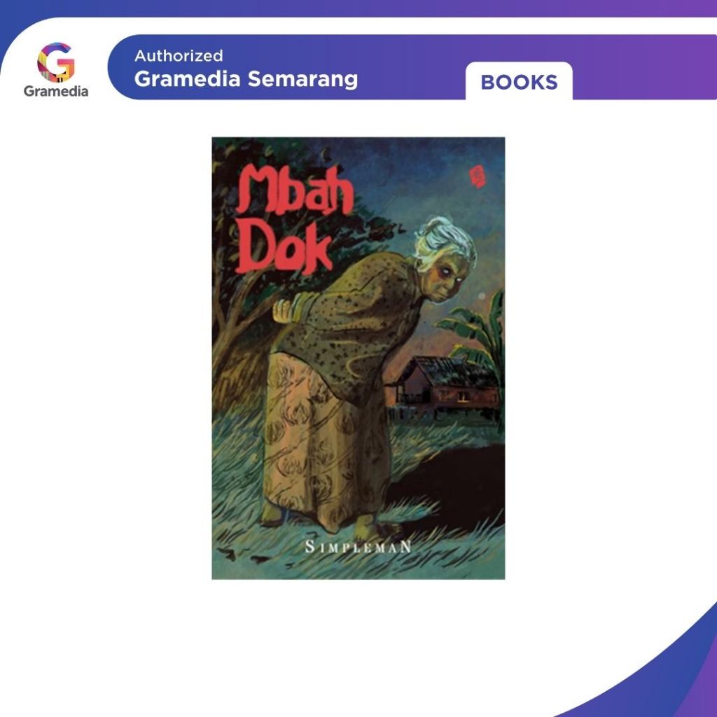 Gramedia - Buku Novel Mbah Dok - Simpleman
