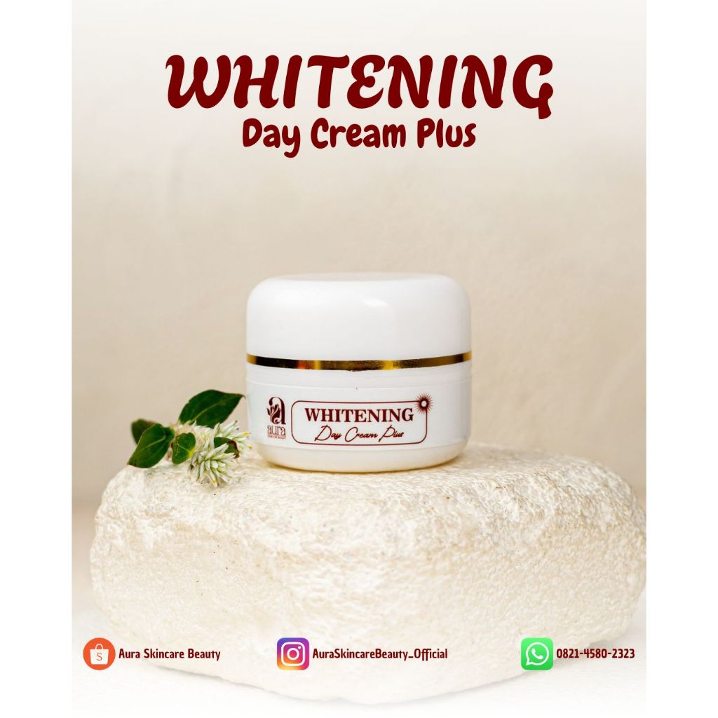 AURA SKINCARE DAY CREAM Plus WHITENING